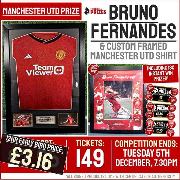Man Utd Competition! Bruno Fernandes signed & framed 2023/24 Manchester Utd Home Shirt! (Plus THIRTEEN Instant Win Prizes!)