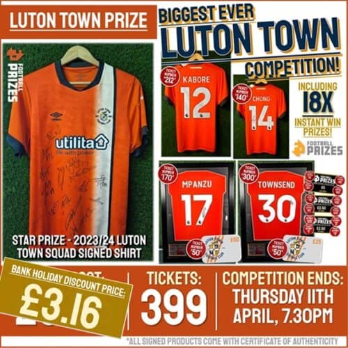 Luton Town Competition! Win a 2023/24 Luton Town Squad Signed Shirt