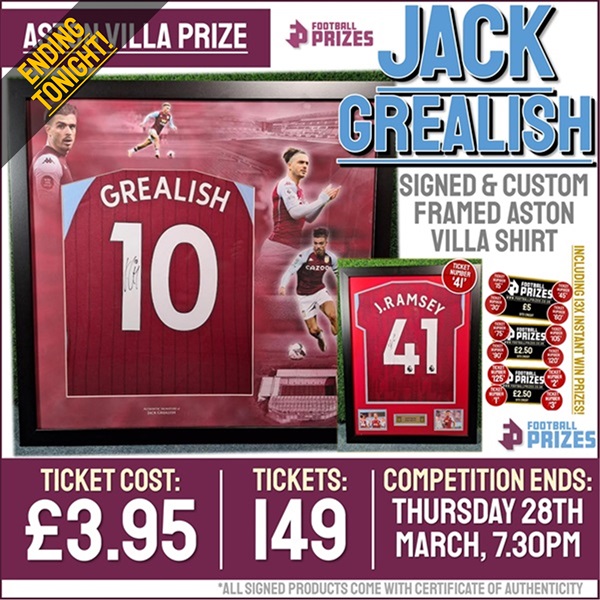 Villa Competition! Jack Grealish signed & custom framed Aston Villa shirt! (Plus THIRTEEN Instant Win Prizes!)