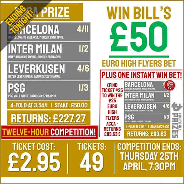 12-HOUR COMPETITION! Win Bill’s £50 ‘Euro High Flyers’ Weekend Bet (Plus 1x Instant Win Prize)