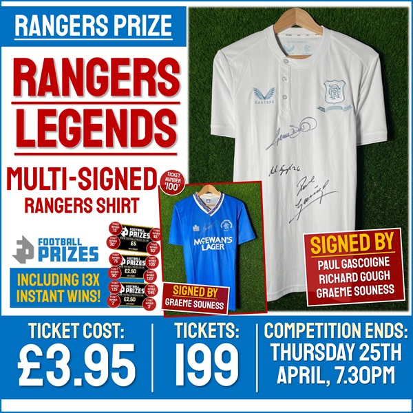 Rangers Competition! Triple signed Rangers Shirt signed by Paul Gascoigne, Richard Gough Graeme Souness! (Plus THIRTEEN Instant Win Prizes!)