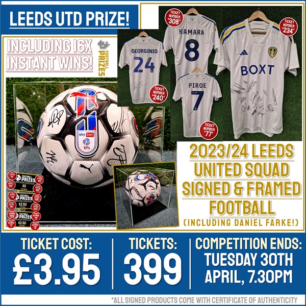 HUGE Leeds United Competition! Leeds United Squad Signed & Framed Championship Football! (Plus 16x Instant Win Prizes!)