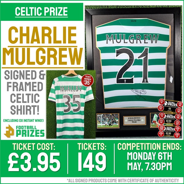 Celtic Competition! Charlie Mulgrew signed & framed Celtic Home Shirt! (Plus THIRTEEN Instant Win Prizes!)
