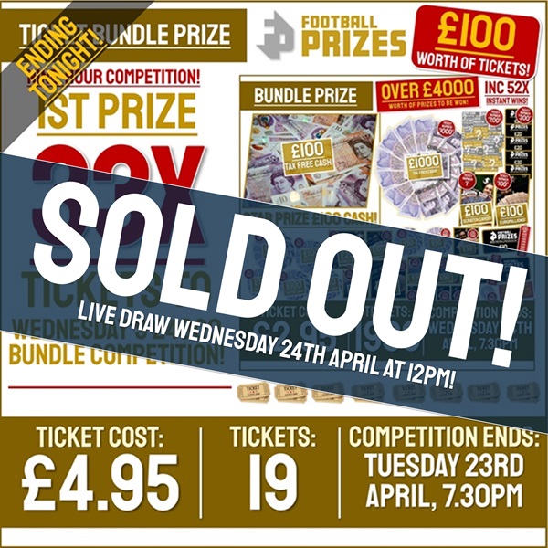12-HOUR Competition! 33x Ticket Bundle into Wednesday’s ‘£4000 Bundle’ Competition!