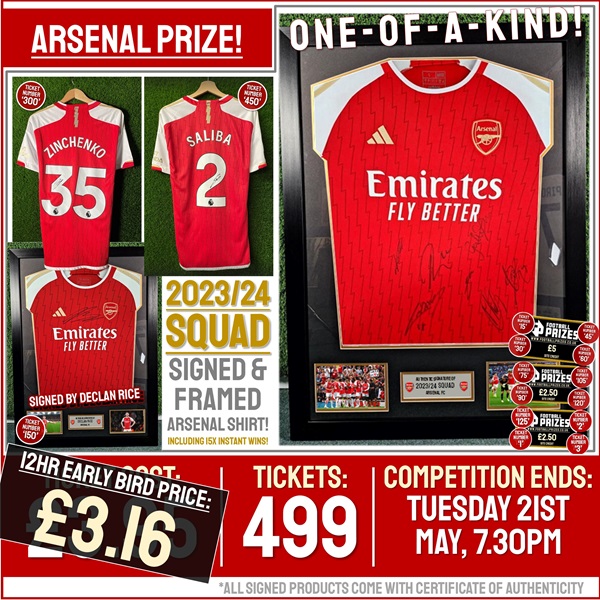 Arsenal Competition! 2023/24 squad signed & framed Arsenal Home Shirt! (Plus FIFTEEN Instant Win Prizes!)