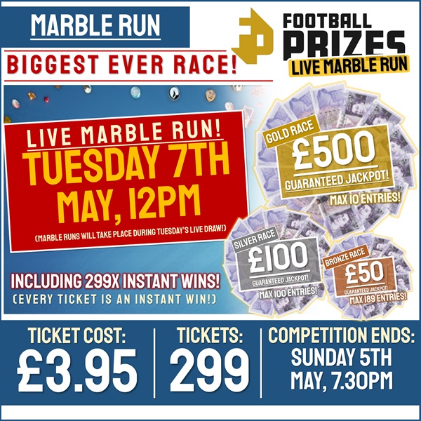 72HR Marbles Competition! £500 1st Prize! THREE RACES, THREE JACKPOTS! (Including 299 Instant Win Prizes!)