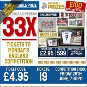 33x Tickets england ending today