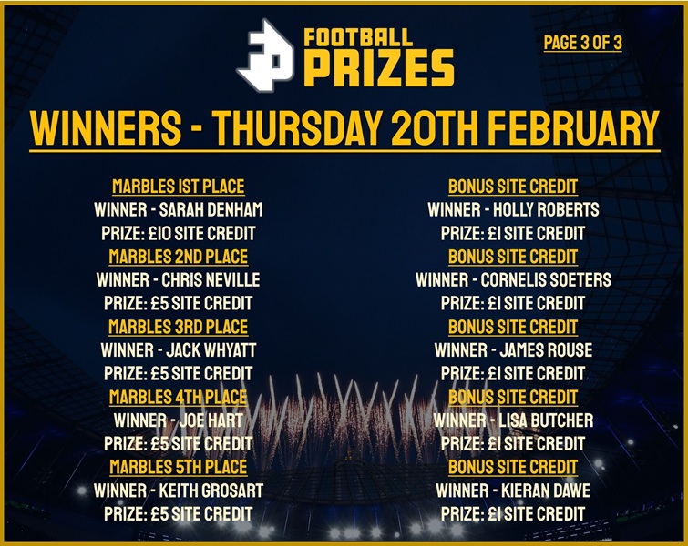 3. THURSDAY 20TH FEB 2025 WINNERS