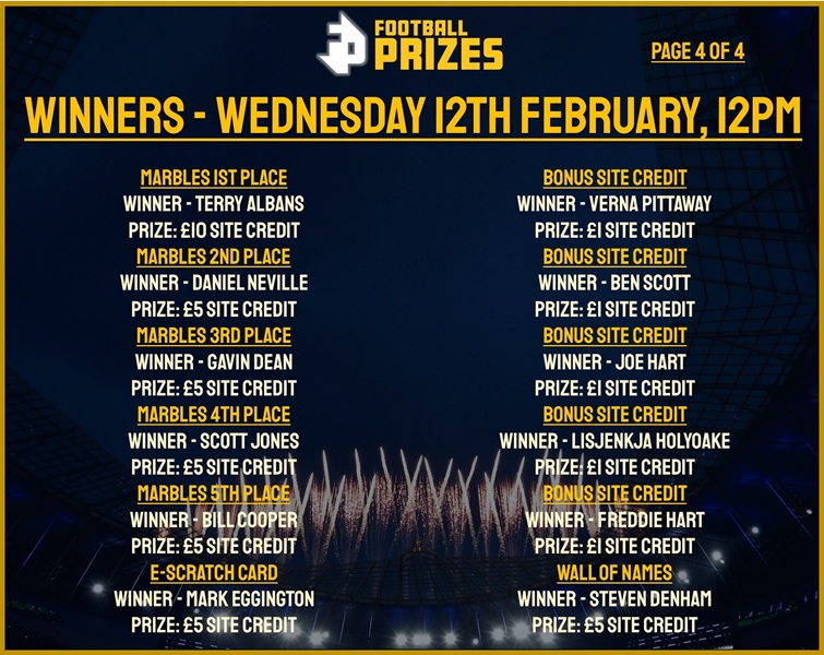 4. WEDNESDAY 12TH FEB 2025 WINNERS